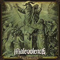 Malevolence – Reign of Suffering