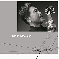 Kazumi Watanabe – Jazz Impression
