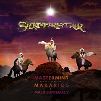 DJ Mastermind, Makarios, Mash Supremacy – Superstar