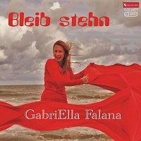 GabriElla Falana – Bleib stehn