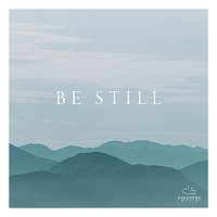 Be Still