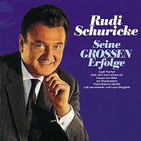Rudi Schuricke, RIAS Dance Orchestra, Werner Müller – Seine Grossen Erfolge - Rudi Schuricke