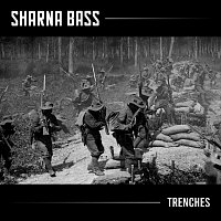 Sharna Bass – Trenches