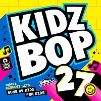 KIDZ BOP Kids – Kidz Bop 27