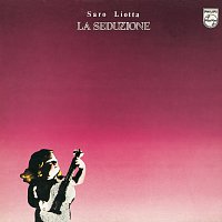 Saro Liotta – La Seduzione [Remastered]
