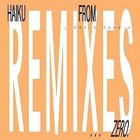 Cut Copy – Haiku From Zero Remixes