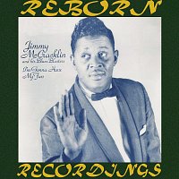 Jimmy McCracklin – I'm Gonna Have My Fun (HD Remastered)