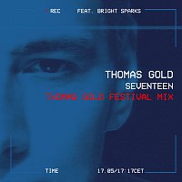 Seventeen [Thomas Gold Festival Mix]