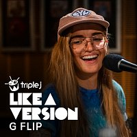 G Flip – Lady Marmalade [triple j Like A Version]