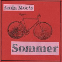 Anda Morts – Sommer