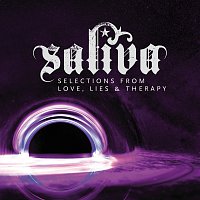 Saliva – Selections From Love, Lies & Therapy - EP