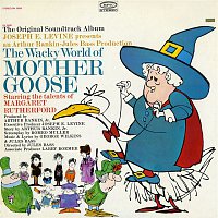 Original Soundtrack Recording – The Wacky World of Mother Goose