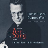 Charlie Haden Quartet West – The Art Of The Song