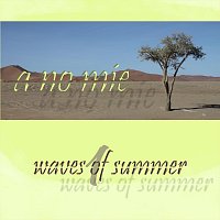 a no mie – Waves of Summer 1
