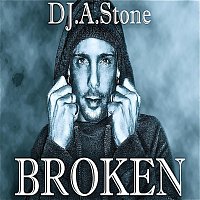 DJ.A.Stone – Broken