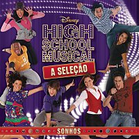 Various  Artists – High School Musical A Selecao - Sonhos