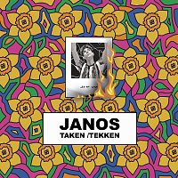 Janos – Taken/Tekken