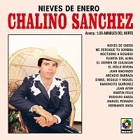 Chalino Sanchez – Nieves de Enero