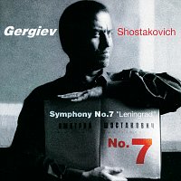 Mariinsky Orchestra, Rotterdam Philharmonic Orchestra, Valery Gergiev – Shostakovich: Symphony No.7 "Leningrad"