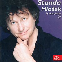 Standa Hložek – Ej lásko, lásko