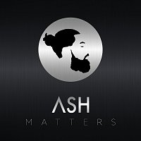ASH – Matters