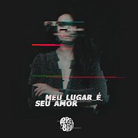 Preto No Branco – Meu Lugar É Seu Amor
