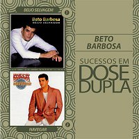 Beto Barbosa – Dose Dupla Beto Barbosa