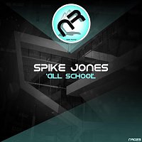 Spike Jones – All School