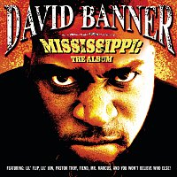 David Banner – Mississippi: The Album