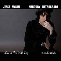 Jesse Malin – Mercury Retrograde