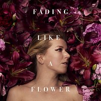 Frida Ohrn – Fading Like A Flower