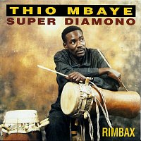 Thio Mbaye, Super Diamono – Rimbax