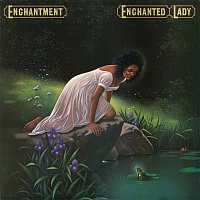 Enchantment – Enchanted Lady (Bonus Track Version)