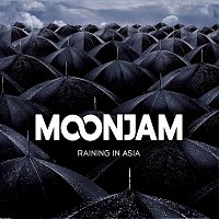 Moonjam – Raining In Asia
