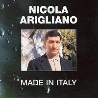Nicola Arigliano – Made In Italy
