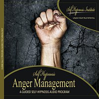 Self-Hypnosis Institute – Anger Management - Guided Self-Hypnosis