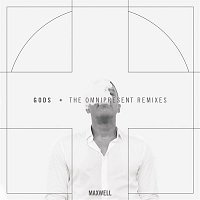 Maxwell – Gods (Remixes)