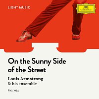Louis Armstrong And His Orchestra – On The Sunny Side Of The Street