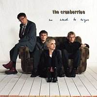 The Cranberries – No Need To Argue [Deluxe]