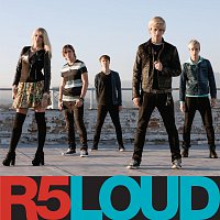 R5 – Loud