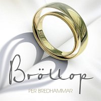 Per Bredhammar – Brollop