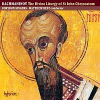 Corydon Singers, Matthew Best – Rachmaninoff: The Divine Liturgy of St John Chrysostom