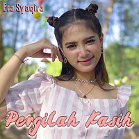 Era Syaqira – Pergilah Kasih