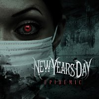 New Years Day – Epidemic
