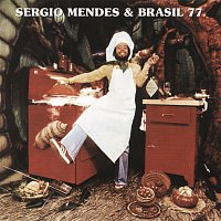 Sergio Mendes – Sérgio Mendes & Brasil 77