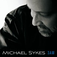 Michael Sykes – 3 AM