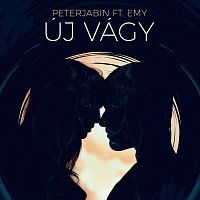 peterjabin, Emy – Új vágy (feat. Emy)