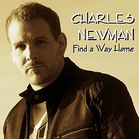 Charles Newman – Find a Way Home EP