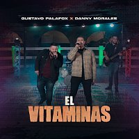 Gustavo Palafox, Danny Morales – El Vitaminas