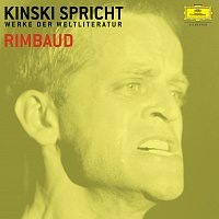 Klaus Kinski – Kinski spricht Rimbaud